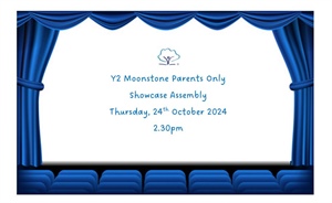 📢📢 Y2 Moonstone Showcase Assembly 📢📢