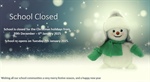 ☃❄🎄 School Closed ☃❄🎄